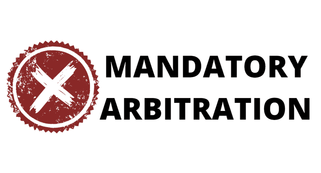 Banning Forced Arbitration